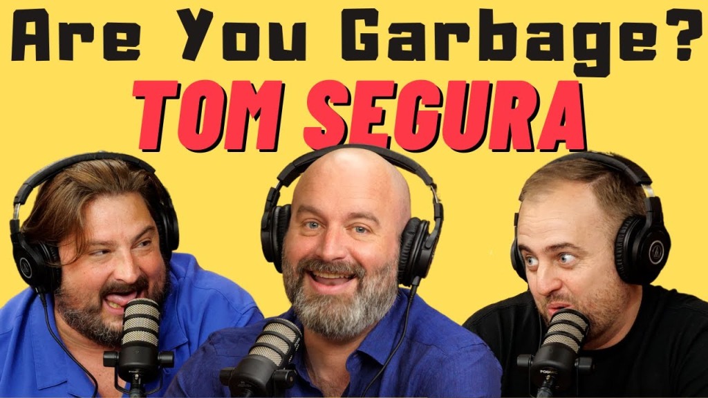 ‘Are You Garbage?’ The Best Podcast in the World by the Biggest Trashbags You Know
